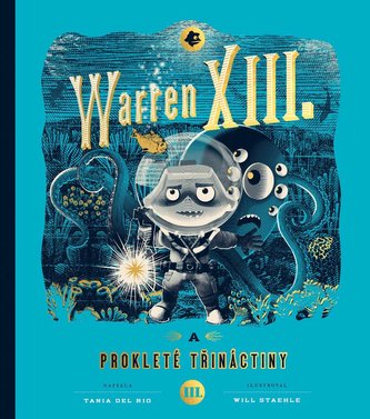 Warren XIII. a prokleté třináctiny Warren XIII. a prokleté třináctiny
