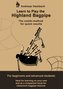 Learn to play the Highland Bagpipe