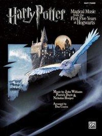 Harry Potter Magical Music from the First Five Years at Hogwarts: Easy Piano