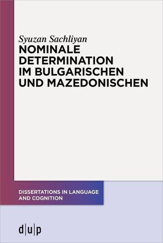 Nominale Determination im Bulgarischen und Mazedonischen