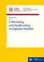 E-Recruiting und Headhunting im digitalen Zeitalter