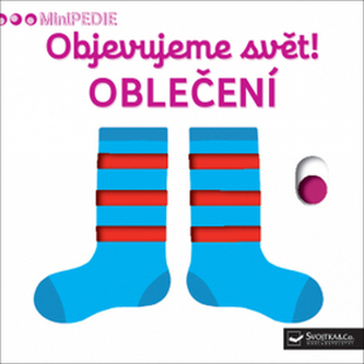 MiniPEDIE – Objevujeme svět! Oblečení