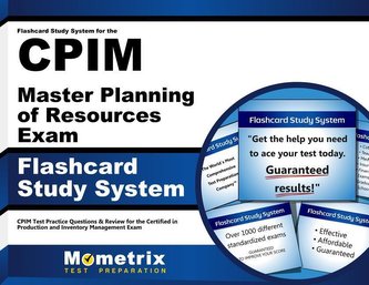 Flashcard Study System for the Cpim Master Planning of Resources Exam: Cpim Test Practice Questions & Review for the Certified i