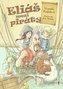 Eliáš mezi piráty - Záchrana kapitána Flinta