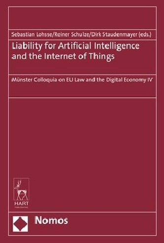 Liability for Robotics and in the Internet of Things