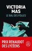 Le Bal des folles