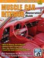 Muscle Car Interior Restoration Guide
