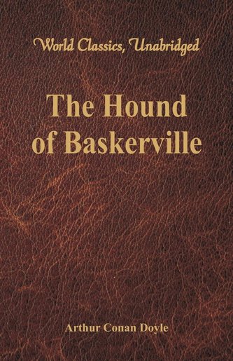 The Hound of Baskerville (World Classics, Unabridged)