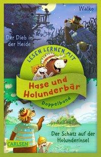Hase und Holunderbär: Doppelband zum Lesenlernen - Hase und Holunderbär: Der Schatz auf der Holunderinsel / Der Dieb in der Heid