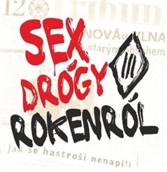 Sex drógy rokenrol
