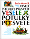 Veselé potulky po svete