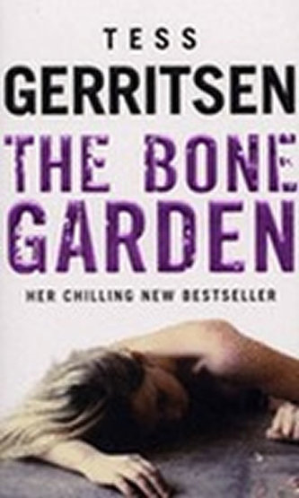 The Bone Garden The Bone Garden