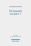 Die Semantik von Ijob 6-7