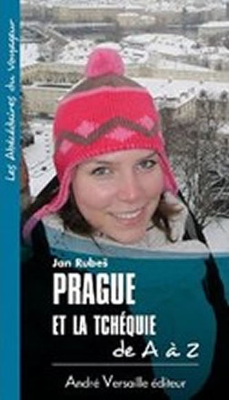Prague et la Tchéquie Prague et la Tchéquie