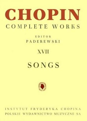 Chopin Complete Works XVII PWM piesne