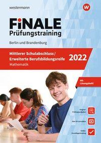 FiNALE - Prüfungstraining Mittlerer Schulabschluss, Fachoberschulreife, Erweiterte Berufsbildungsreife Berlin und Brandenburg. M