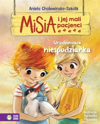 Misia i jej mali pacjenci.Urodzinowa niespodzianka