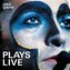 Plays Live