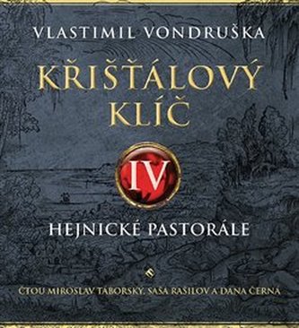 Křišťálový klíč IV. – Hejnické pastorále CD
