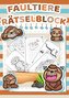 Mein Vorschul und Grundschul Rätselblock (Faultier-Edition) - Rätsel für Kinder ab 5 Jahren - Logikrätsel, Malbuch, Labyrinthe u