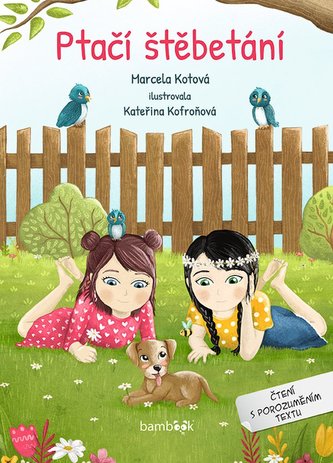 Ptačí štěbetání - Čtení s porozuměním textu