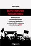 Bezpieczeństwo pod nadzorem