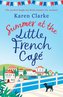 Summer at the Little French Cafe