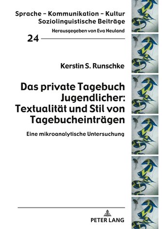 Das private Tagebuch Jugendlicher: Textualität und Stil von Tagebucheinträgen