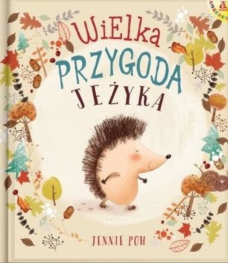 Wielka przygoda jeżyka w.4