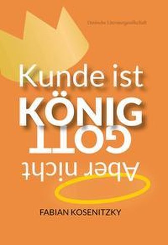 Kunde ist König, aber nicht Gott!