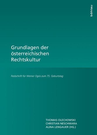 Grundlagen der österreichischen Rechtskultur