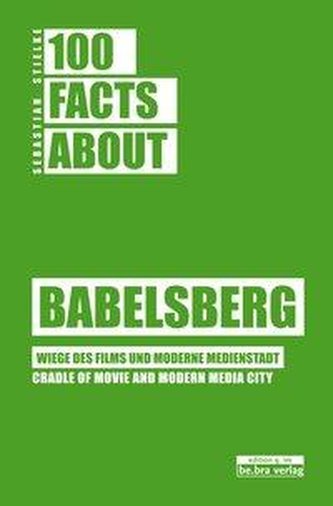 100 Facts about Babelsberg