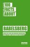 100 Facts about Babelsberg