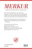 MERKUR Gegründet 1947 als Deutsche Zeitschrift für europäisches Denken - 2021-05
