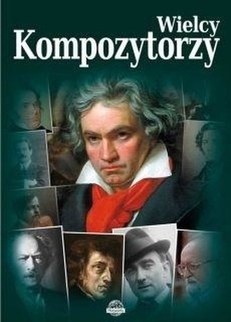 Wielcy kompozytorzy
