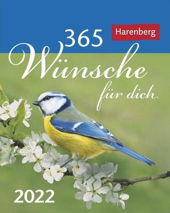 365 Wünsche für dich  - Kalender 2022