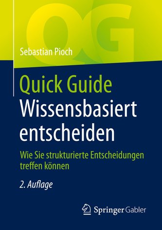 Quick Guide Wissensbasiert entscheiden