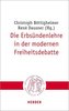 Die Erbsündenlehre in der modernen Freiheitsdebatte