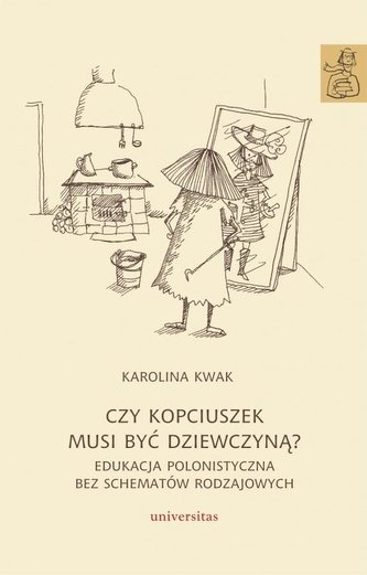 Czy Kopciuszek musi być dziewczyną?