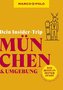 MARCO POLO Dein Insider-Trip München & Umgebung