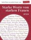 Starke Worte von starken Frauen 2022