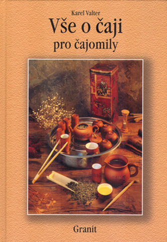 Vše o čaji pro čajomily