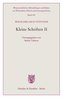 Kleine Schriften II.
