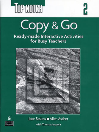 Top Notch 2 Copy & Go (Reproducible Activities)