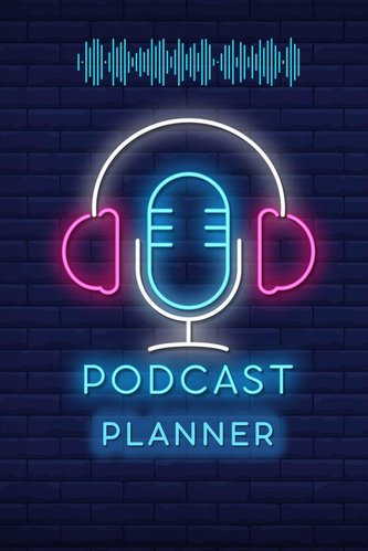 Podcast Planner