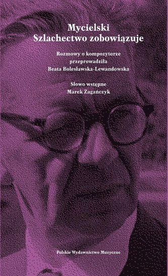 Mycielski. Szlachectwo zobowiązuje