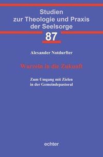 Wurzeln in die Zukunft