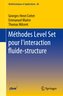 Méthodes Level Set pour l'interaction fluide-structure
