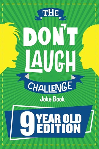 The Don't Laugh Challenge - 9 Year Old Edition