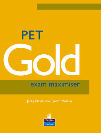 PET Gold Exam Maximiser No Key New Edition